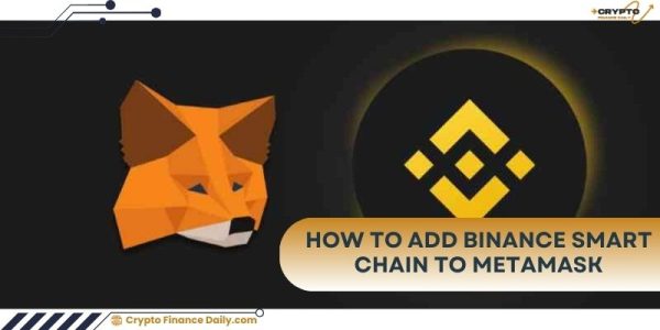 How to add Binance Smart Chain to Metamask?